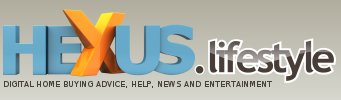 HEXUS.lifestyle - Digital Home buying advice, help, news and entertainment